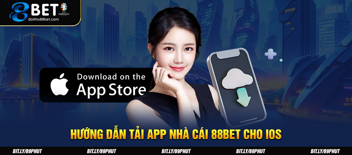 Hướng dẫn tải app nhà cái 88BET cho IOS